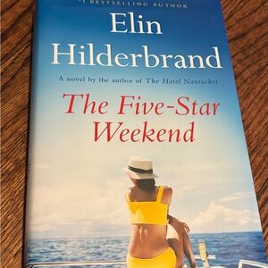 The Five-Star Weekend by Elin Hilderbrand